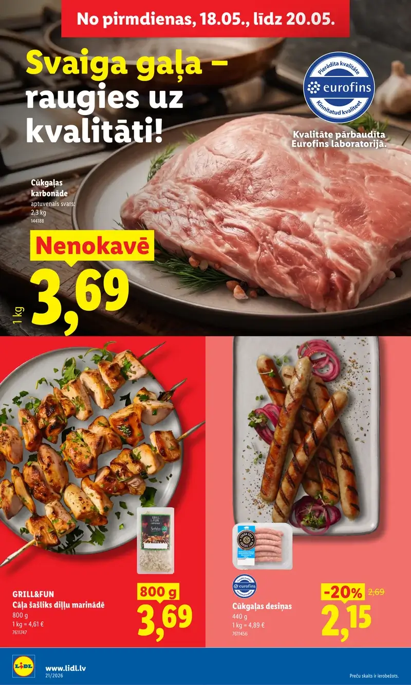 Lidl svaigas gaļas akcijas ar cūkgaļas karbonādi un cāļa šašliku