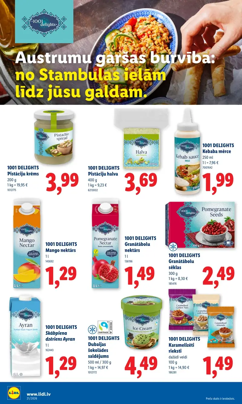 Lidl austrumu virtuves akcijas ar kebaba mērci, pistāciju krēmu un ayran