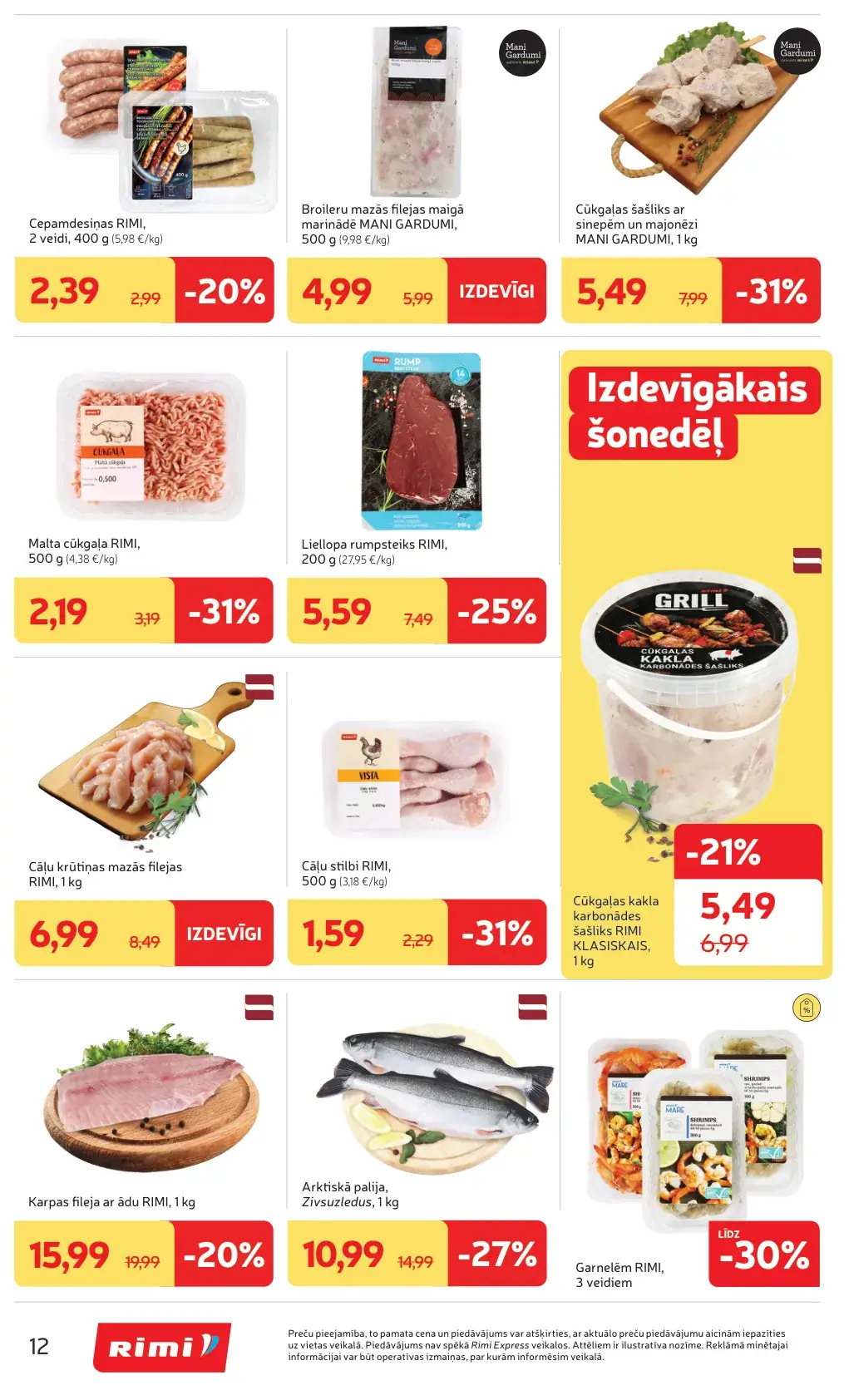 Rimi gaļas, zivju un grila akcijas ar cāļu filejām, šašliku, cepamdesiņām, karpas fileju un garnelēm