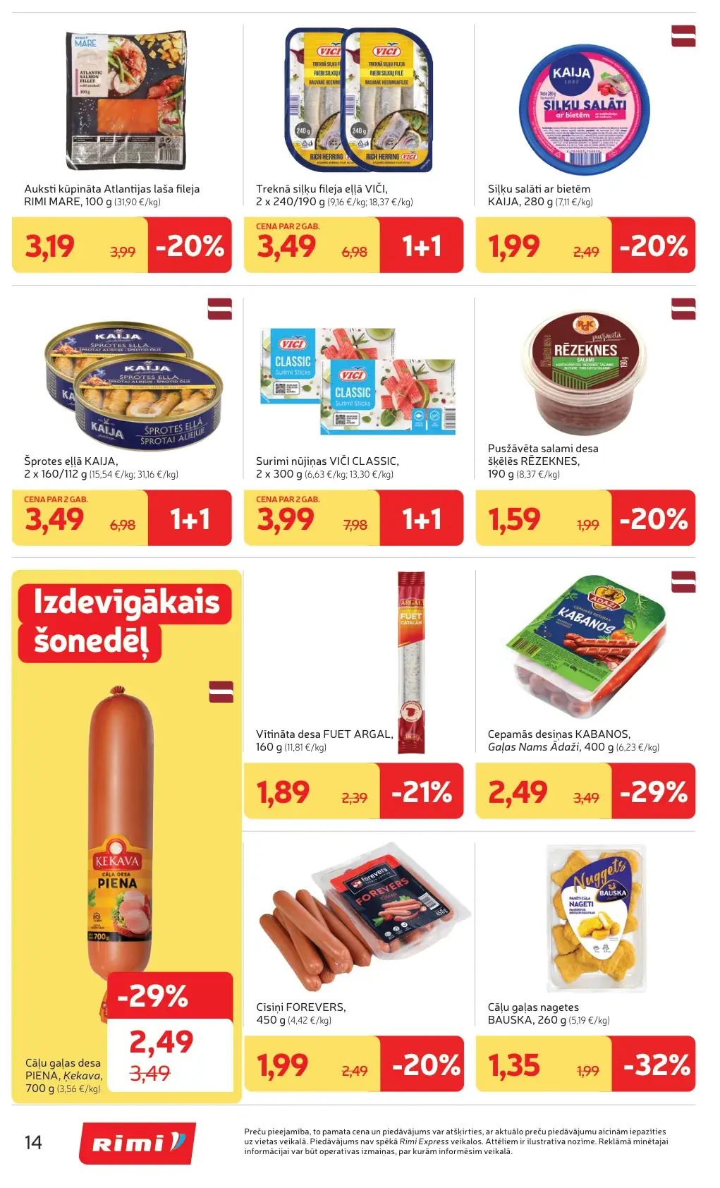 Rimi zivju, desu un gaļas produktu akcijas ar laša fileju, siļķēm, šprotēm, surimi, desām un cīsiņiem