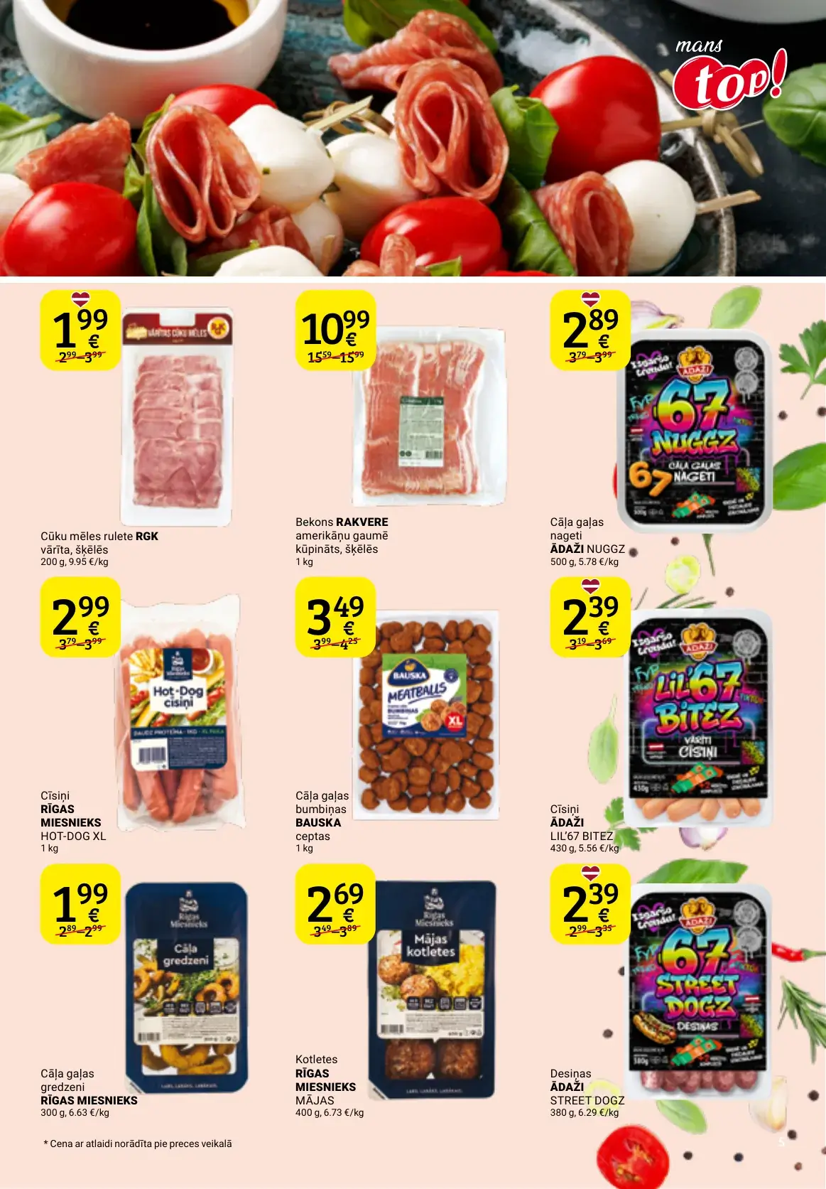 top! gaļas produktu akcijas ar cīsiņiem, cāļa gaļas uzkodām un desām
