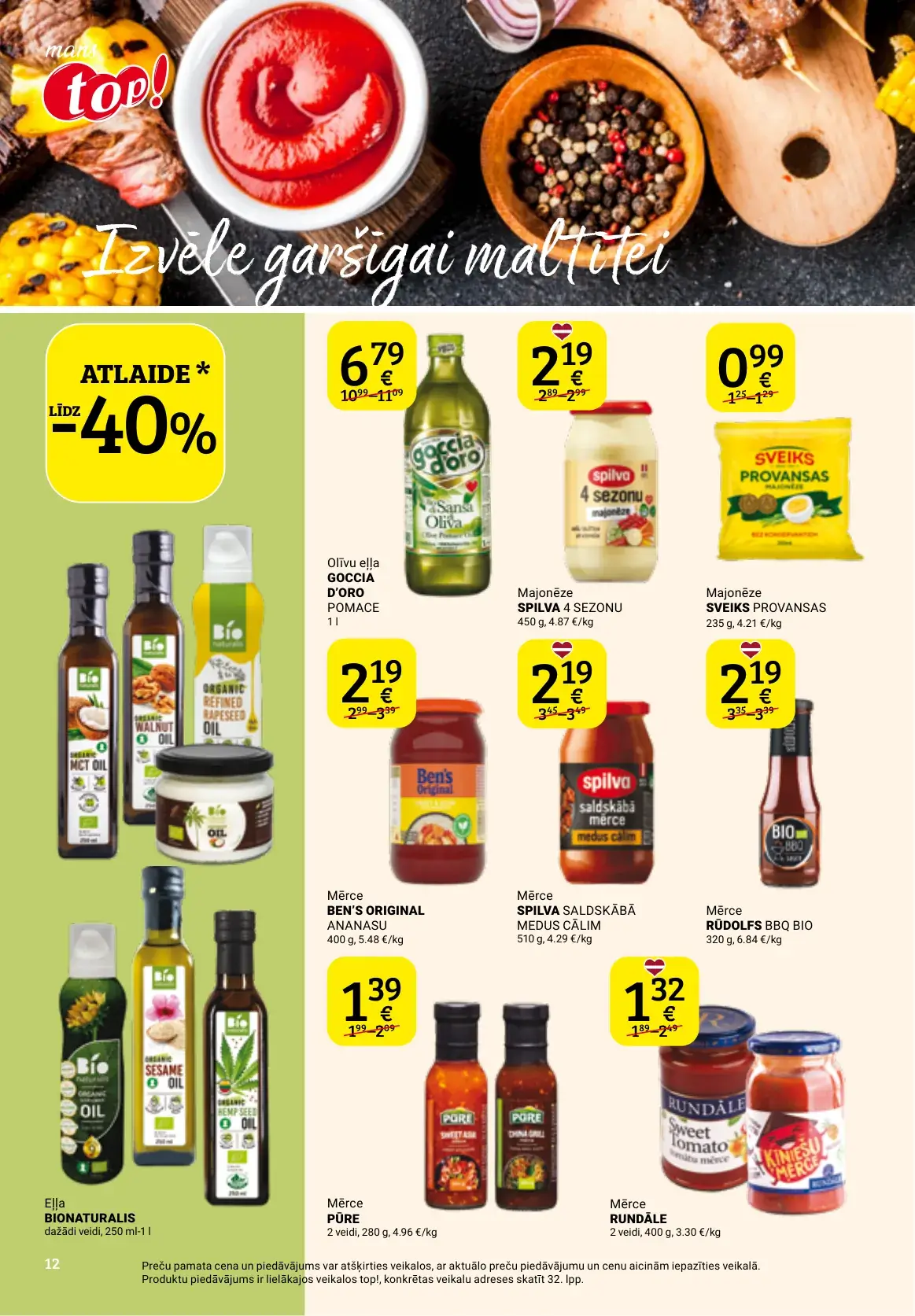 top! mērču, eļļas, majonēzes un gatavo maltīšu akcijas