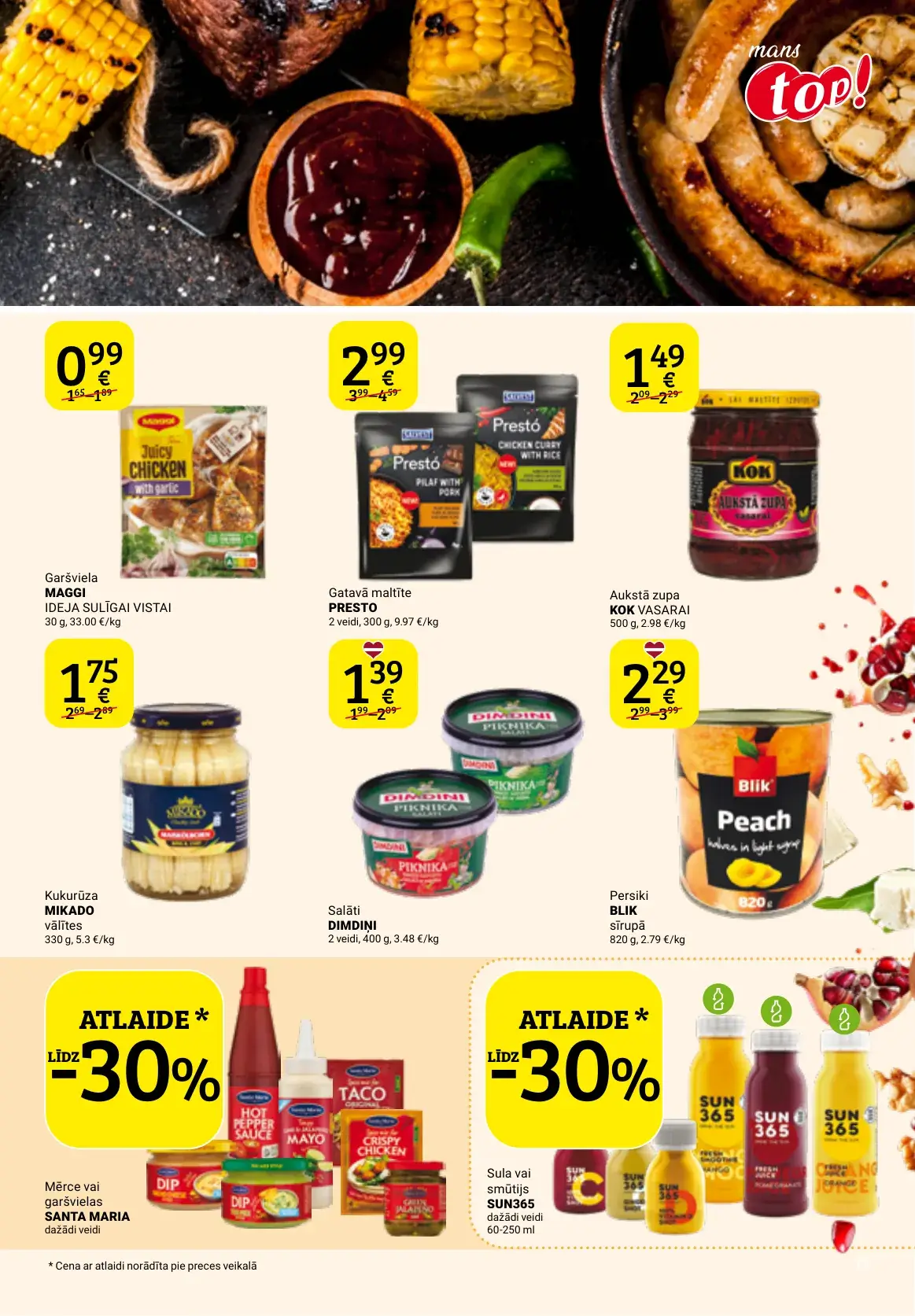 top! salātu, aukstās zupas, kukurūzas, persiku un Santa Maria produktu akcijas
