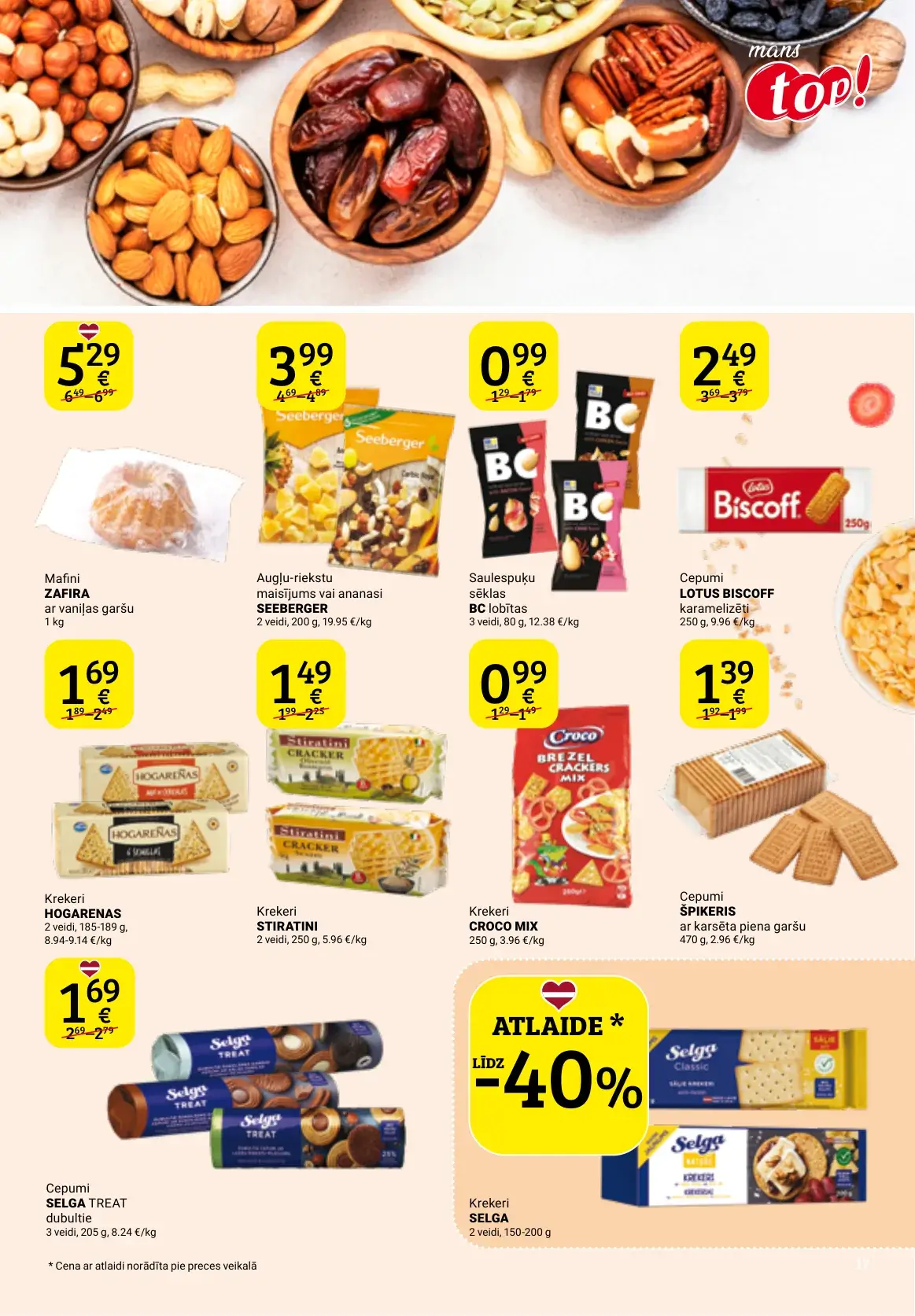top! cepumu, krekeru, mafina, sēklu un Selga produktu akcijas