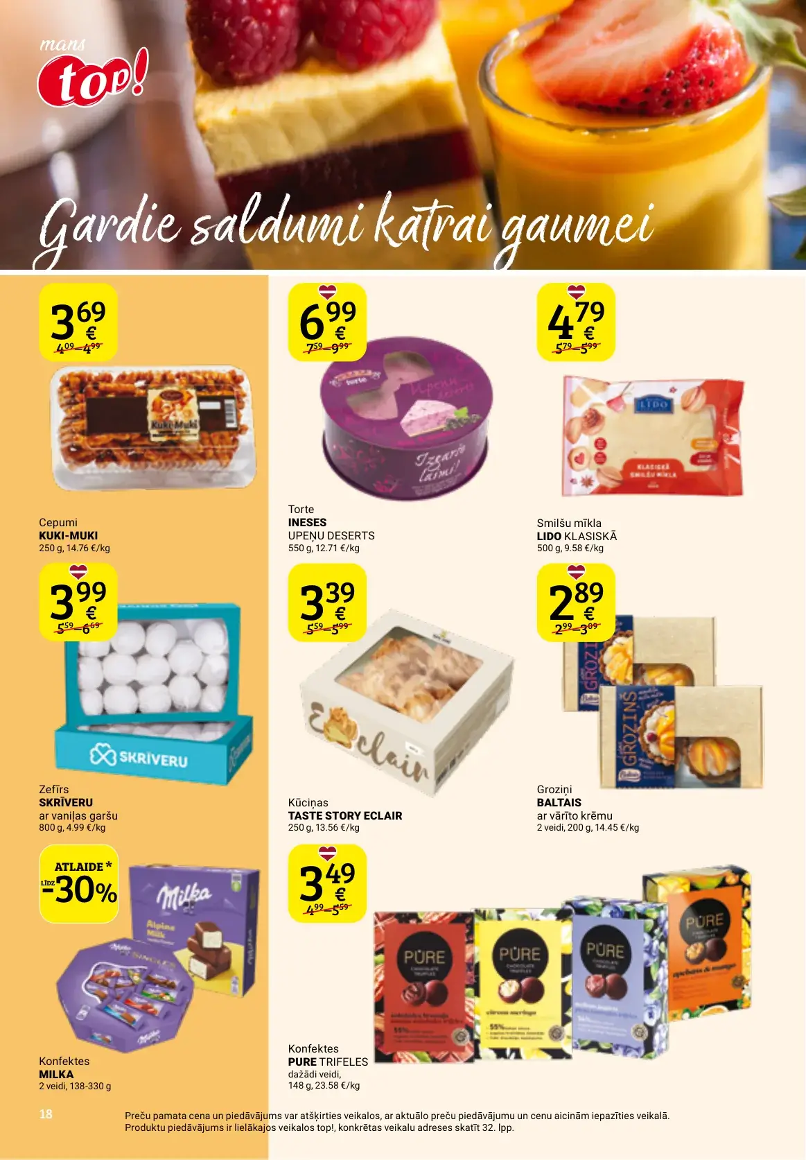 top! saldumu akcijas ar tortēm, zefīru, kūciņām, Milka un Pūre konfektēm