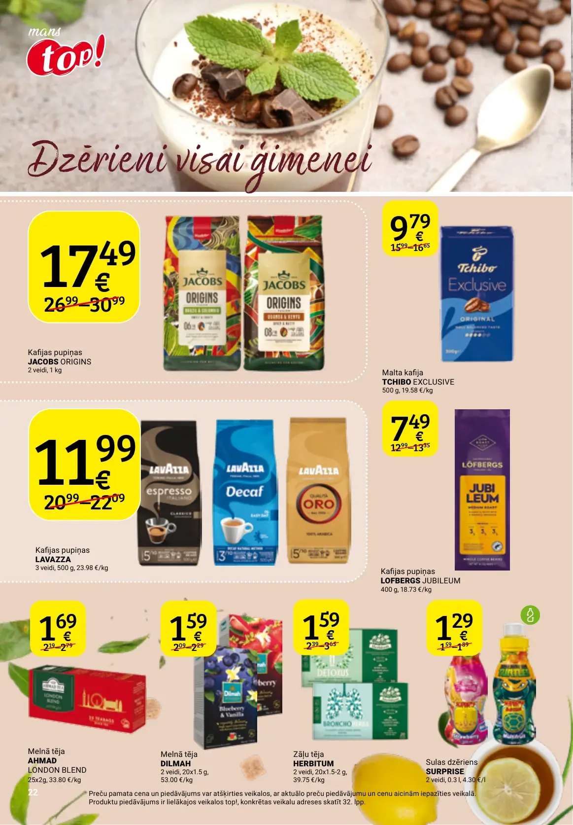top! kafijas pupiņu, tējas un sulas dzērienu akcijas ar Lavazza, Lofbergs, Ahmad un Dilmah