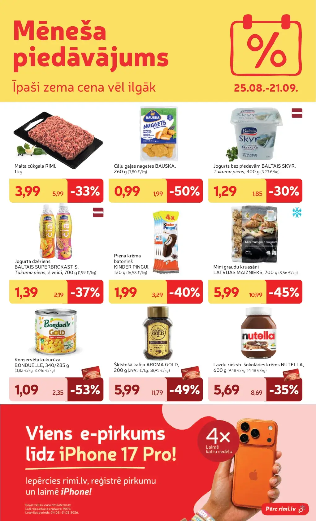 Rimi mēneša piedāvājums ar cūkgaļu, Bauska nagetēm, Baltais Skyr, Aroma Gold kafiju un Nutella