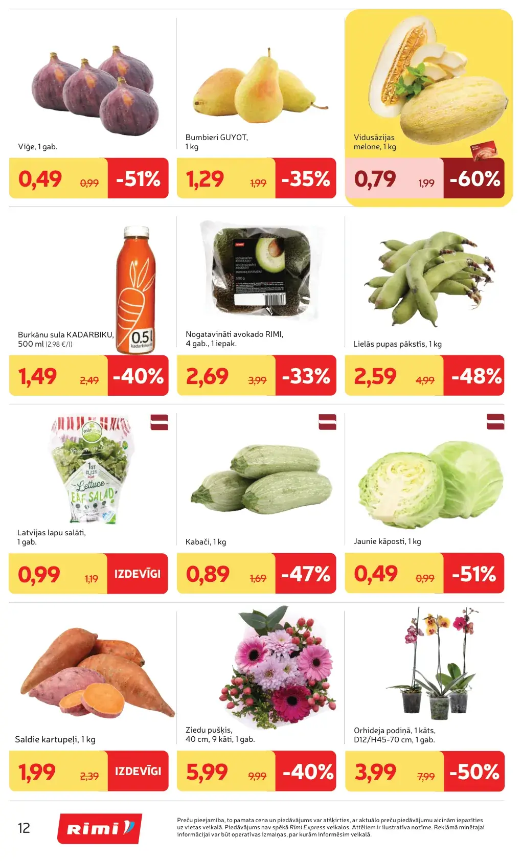 Rimi augļu, dārzeņu un ziedu akcijas ar avokado, vīģēm, melonēm, kabačiem un orhidejām