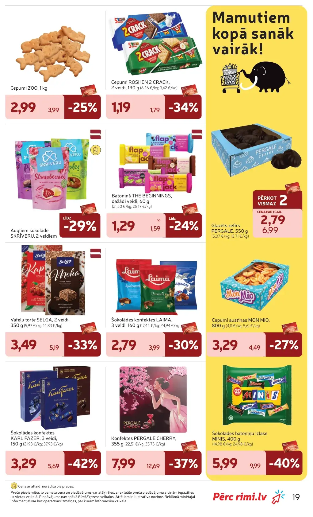 Rimi saldumu akcijas ar Selga, Laima, Karl Fazer, Pergale un Minis konfektēm