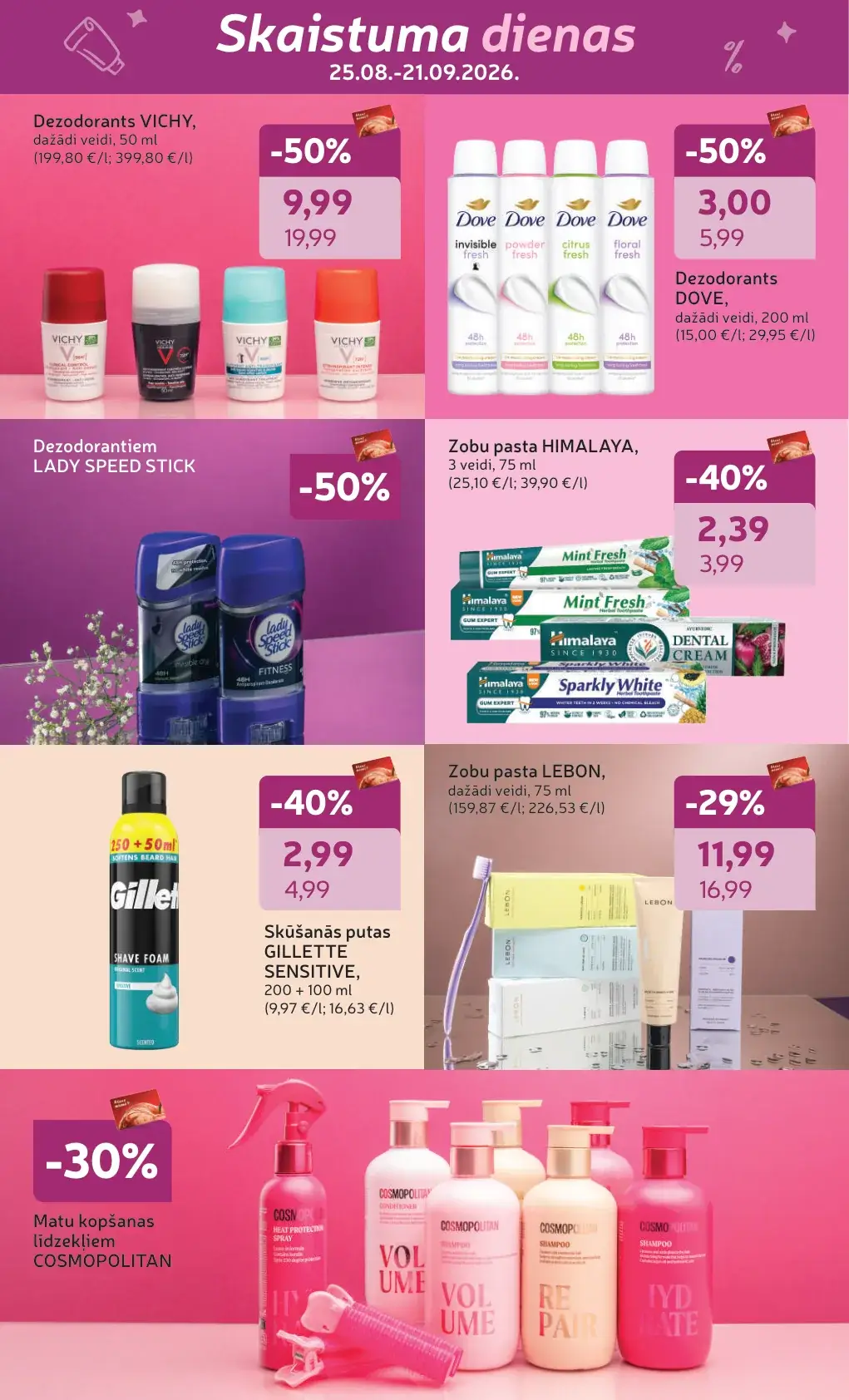 Rimi Skaistuma dienas ar Vichy, Dove, Lady Speed Stick, Himalaya, Gillette un Lebon